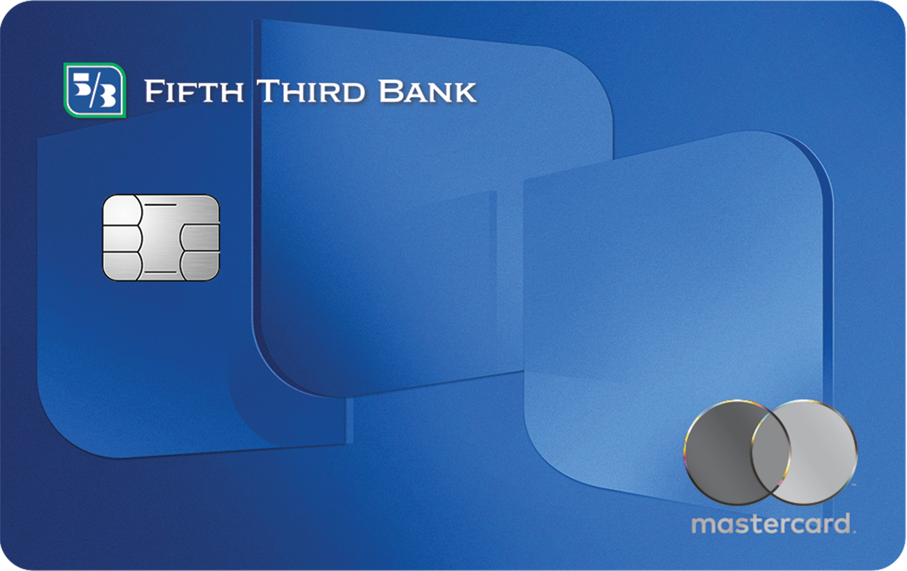 Blue 1.67% Unlimited Cash Back Mastercard from Fifth Third Bank.